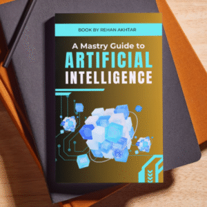 Mastering Artificial Intelligence: Go From Intermediate to Expert and Build the Future of Intelligence